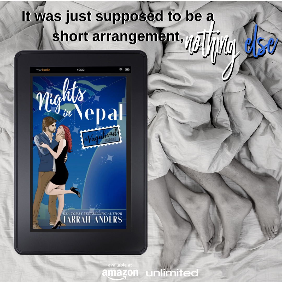 It was just supposed to be a short arrangement.  
Nights in Nepal by Tarrah Anders 
#oneclick : bit.ly/VagabondNIN 
𝐿𝑖𝑓𝑒 𝑖𝑠 𝑓𝑢𝑙𝑙 𝑜𝑓 𝑢𝑛𝑒𝑥𝑝𝑒𝑐𝑡𝑒𝑑 𝑎𝑑𝑣𝑒𝑛𝑡𝑢𝑟𝑒𝑠.