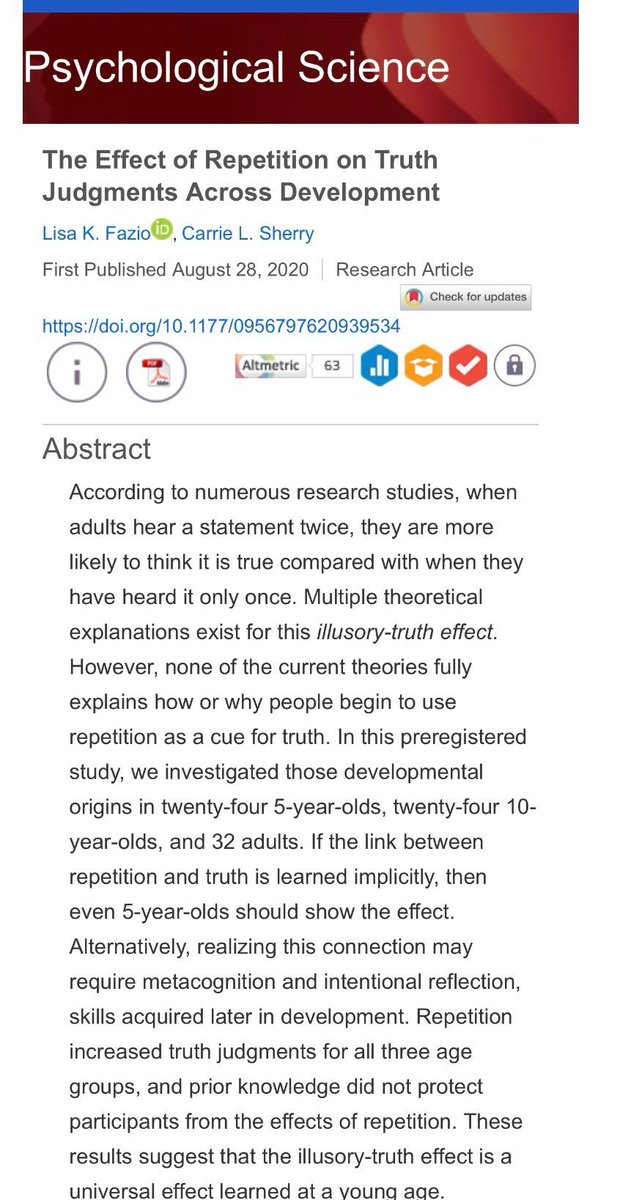 The Illusory Truth Effect is a key to understanding the impact of social media.

If you see something repeated enough times, it seems true. A new paper shows it works on 85% of people. Other work shows that this happens even if the idea isn't plausible &amp; even if you know better!