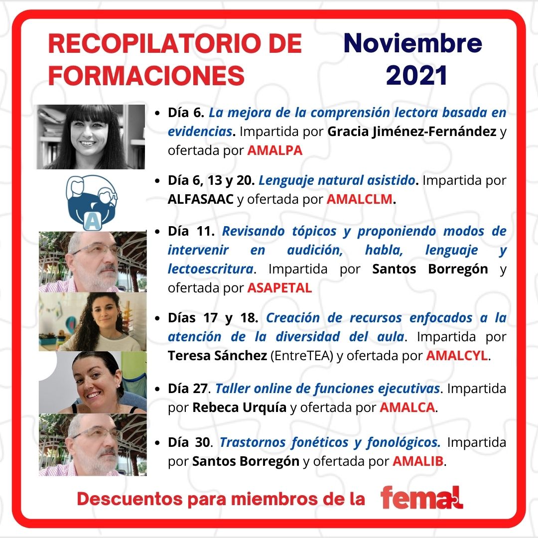 📢 ¡PRÓXIMAS FORMACIONES CURSO 2021-2022!
–Recopilatorio NOVIEMBRE 2021--

🧩
📆 Fecha: 6 de noviembre
➖ Título: “La comprensión lectora basada en evidencias”
👤 Impartida por Gracia Jiménez-Fernández
➖ Ofertada por AMALPA
💸 Socios AMALPA y FEMAL 15€ --- No socios: 30€