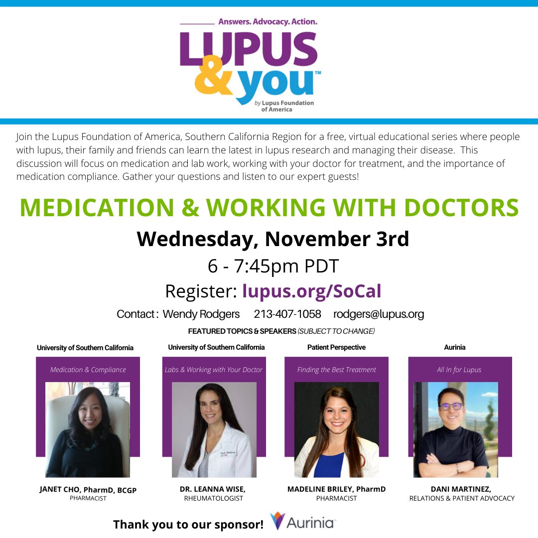 LupusOrgSoCal's tweet photo. In two weeks, our final Lupus &amp; You event for 2021: Medication and Working with Your Doctors...join us for this important conversation!  Thanks to our sponsor @AuriniaPharma https://t.co/uF6b4oIeee https://t.co/VR1halj22c