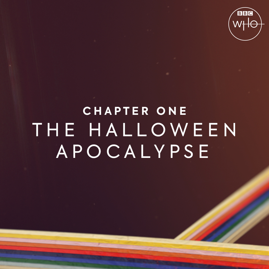bbcdoctorwho's tweet photo. The title of Chapter One of #DoctorWhoFlux is here!
Get ready for 'The Halloween Apocalypse' on 31st October ๐ https://t.co/zSTrsl91aR