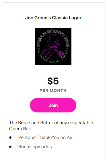 Have we mentioned we have a patreon? Join at our staple tier and get access to bonus episodes.

The first goal we have for our funding is to re-do our intro music (read: hire artists to do art!) 

#opera #patreon #podcasts #classicalmusic