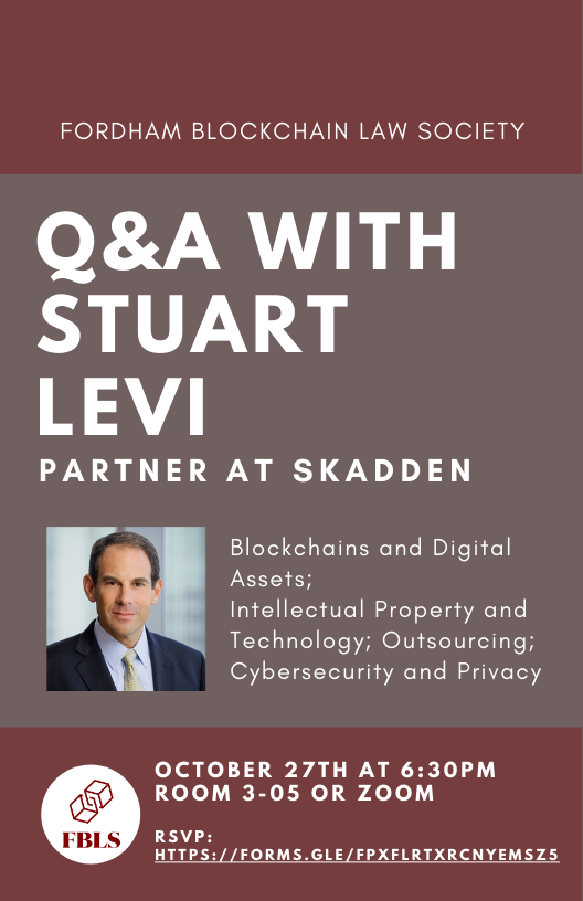 Fordham Law School: Join us on October 27th for a conversation with Stuart Levi, a partner at Skadden!

RSVP: forms.gle/FpXFLrtXRcnYEm…