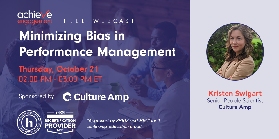 achievEE_'s tweet photo. Join us tomorrow at our FREE webcast, Minimizing Bias in Performance Management, with @IO_Kristen , sponsored by @CultureAmp ! #achieveEngagement #webcast #EmployeeEngagement 
https://t.co/o4PV58L61l https://t.co/WGGwQDxFer