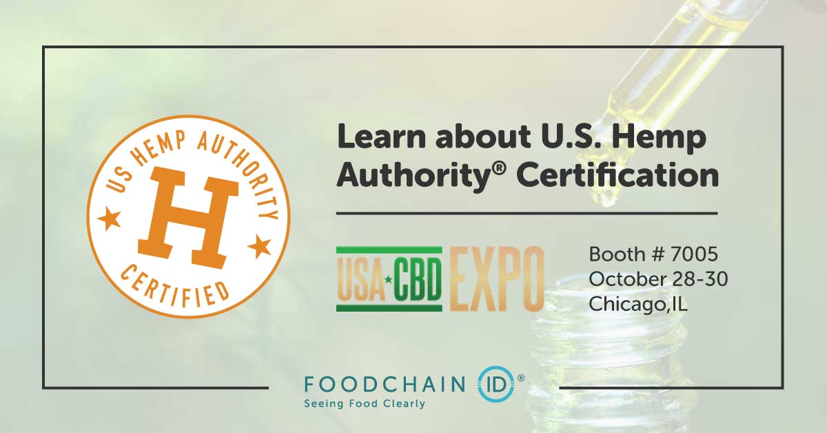 Are you attending @usacbdexpo in Chicago October 28-30? The U.S. Hemp Authority® and our exclusive certifying body, FoodChain ID, would love to catch up with you. Click here to learn more and schedule a meeting: ow.ly/xNpR50GttgA #USHempAuthority #hemp #CBD #usacbdexpo