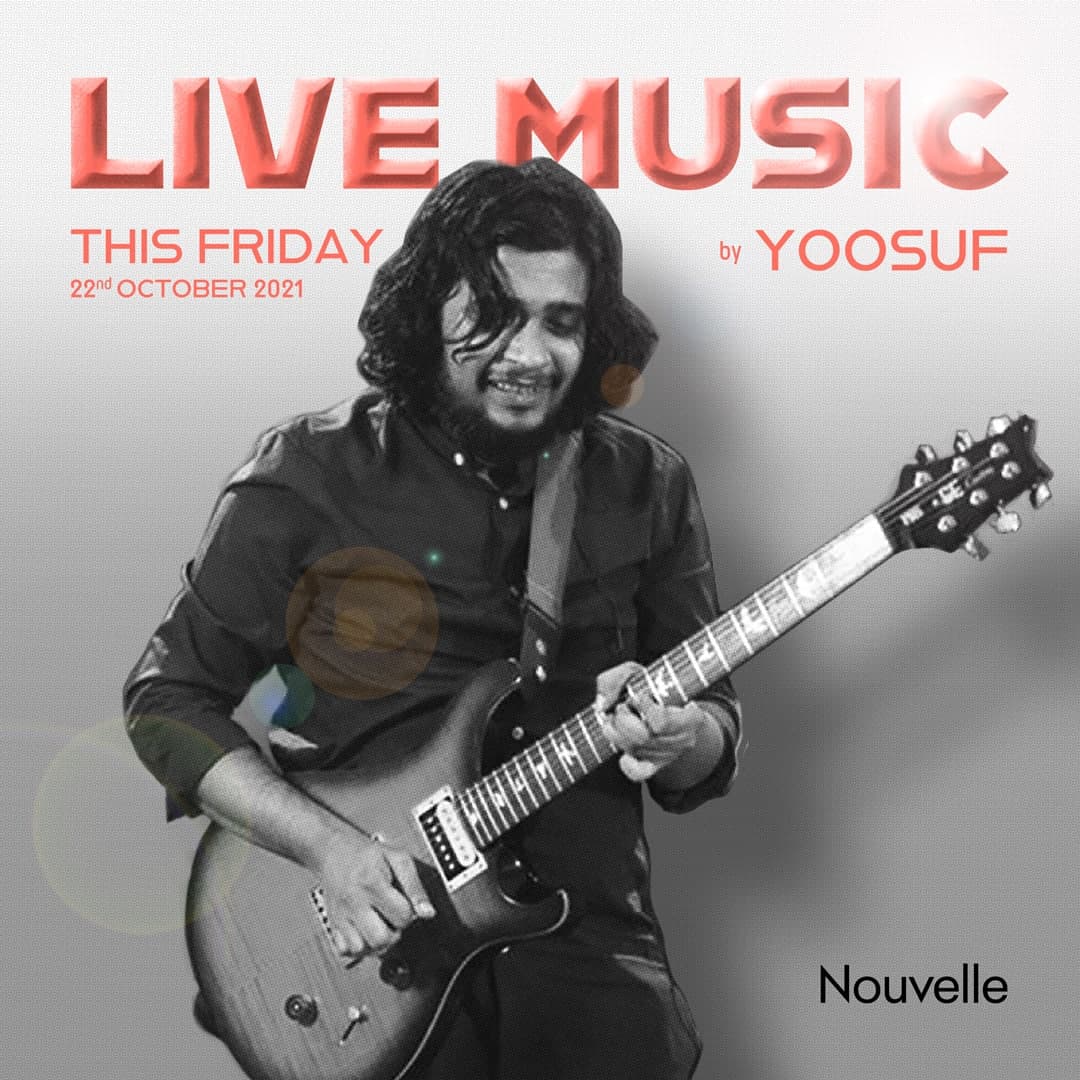 nouvellemv's tweet photo. Live Music by Yoosuf! Join us this Friday, 22nd October, from 9PM onwards 🎶🎸
#NouvelleMv #Fridaynightlive #WeekendGig https://t.co/hiLPS3ROIm