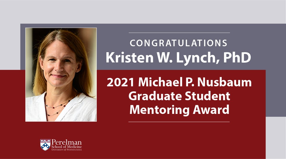 Congratulations to our Dept. Chair, Kristen W. Lynch, PhD (@KristenWLynch1), recipient of the 2021 Michael P. Nusbaum Graduate Student Mentoring Award! This award is well-earned.