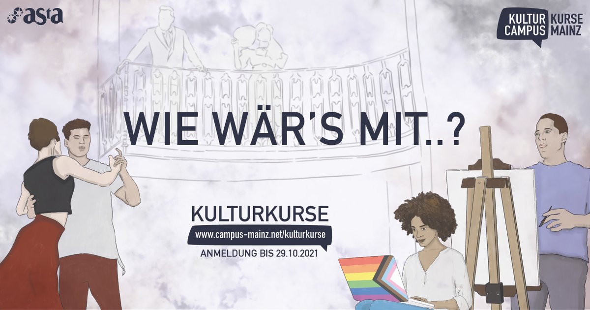 campusmainz's tweet photo. ... Yoga, Tango, Eventmanagement, Gebärdensprache, etc.? 🤔

Die #Kulturkurse 2021/22 haben wieder einiges zu bieten! Dieses Semester auch teilweise wieder in Präsenz 🙌

Hier geht's zur Anmeldung: 
https://t.co/QL1a4maVPL https://t.co/W7MHwhaT1t