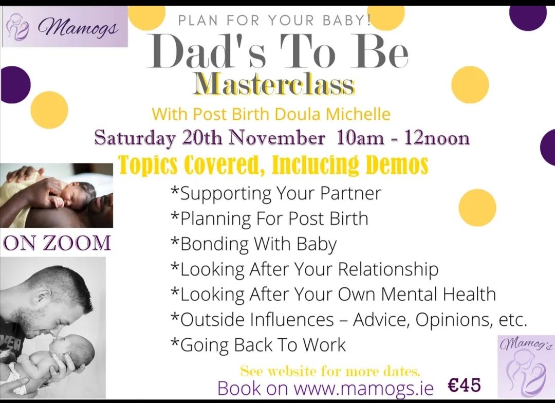 mamogsmum's tweet photo. Just for the Dads to be, all the prep you need for becoming a father. We have all the info, support, knowledge, &amp; tips to get you off to the best start. 
#dadstoo #birth #Doula @doula_ie @FromLadstoDads @Frcboyle @DaveTodayFM @jenhoganjourno https://t.co/sb9IXqroRI