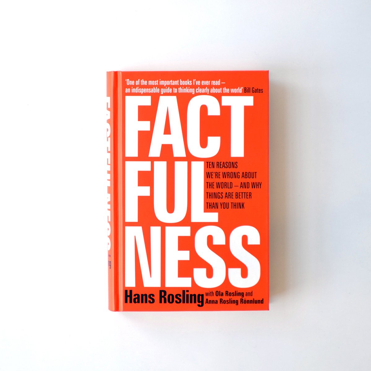We are excited to share that the 2022-2023 Common Reading will be Factfulness: Ten Reasons We’re Wrong about the World—and Why Things are Better Than You Think by the late Hans Rosling. We look forward to engaging with this book together!