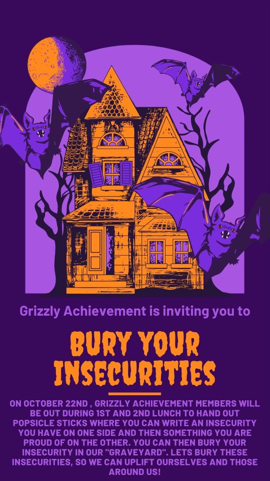 Look out to 👻bury your insecurities👻 this Friday, October 22nd during both lunches!!