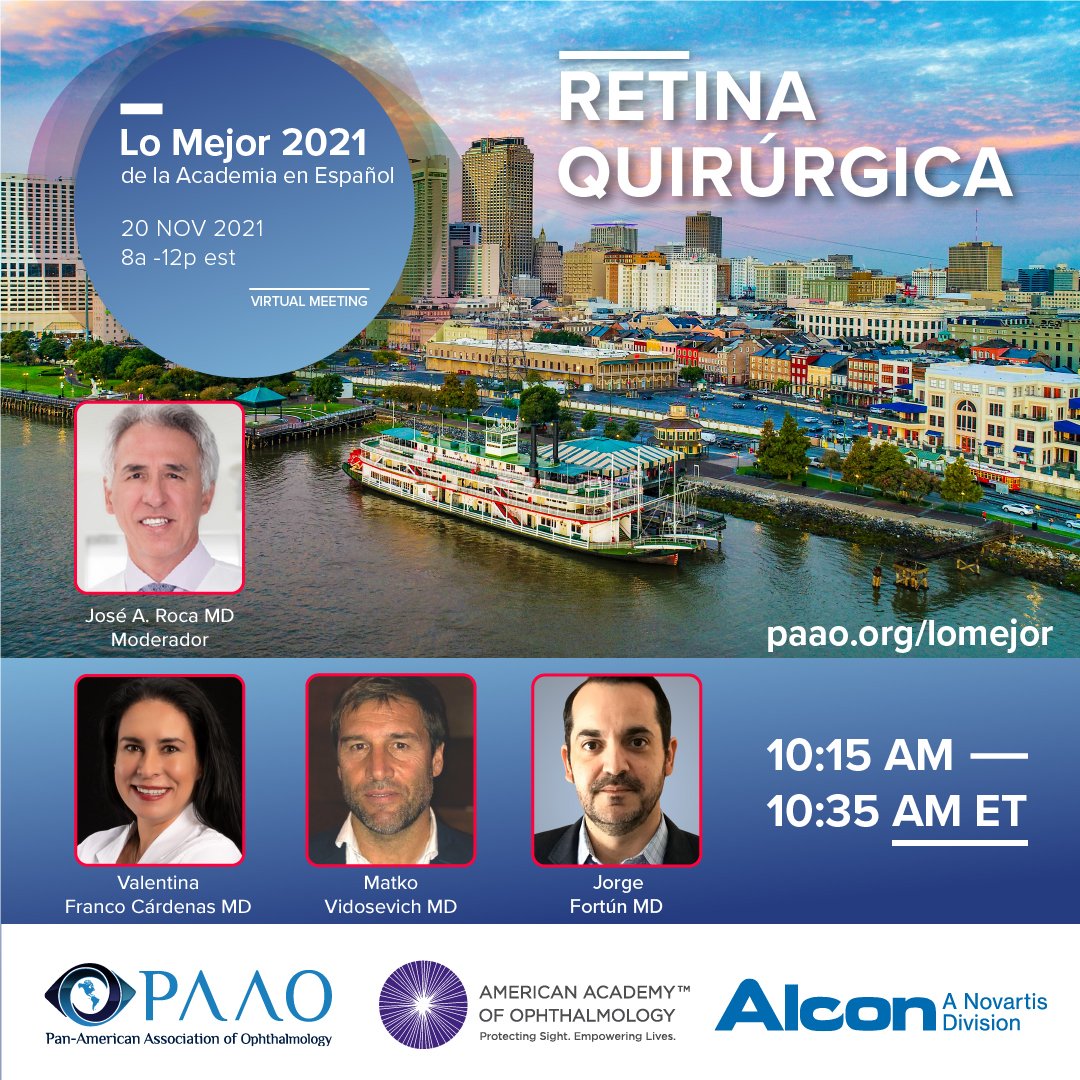 ArevaloJF's tweet photo. La PAAO presenta con orgullo, El 35° Lo Mejor de la Academia en Español que tradicionalmente se realiza el ultimo día de la reunión de la American Academy of Ophthalmology (AAO). ¡Acompáñennos GRATIS! El registro esta abierto: https://t.co/bl6AlF3jVC https://t.co/oQpwhI66W9
