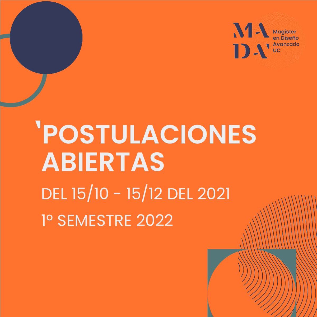 madapuc's tweet photo. Ya abrimos postulaciones las postulaciones para entrar al Magister en Diseño Avanzado 2022.
Para más información te invitamos a acceder al siguiente link https://t.co/C9C5gg3wls https://t.co/nJbglQqAm7