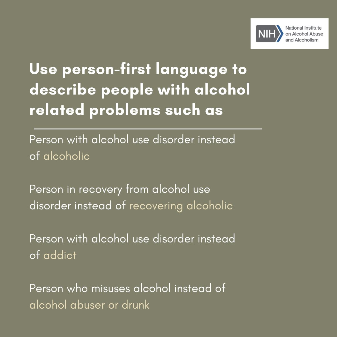 Many of the words commonly used to describe alcohol-related problems are stigmatizing. Instead of addict, use person with alcohol use disorder. Instead of recovering alcoholic, use person in recovery from alcohol use disorder. 

#TreatmentWeek 
Learn more. niaaa.nih.gov/alcohols-effec…