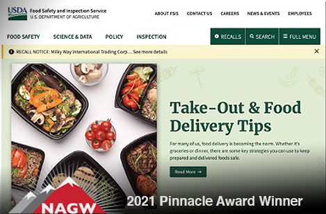 NAGW's tweet photo. Congratulations to the 2021 NAGW Pinnacle Award Winner for Federal/State Category, USDA Food Safety & Inspection Service @USDAFoodSafety - https://t.co/xlgbWW3IkE #govweb #pinnacleaward #nagw2021 https://t.co/cqbdhf720M