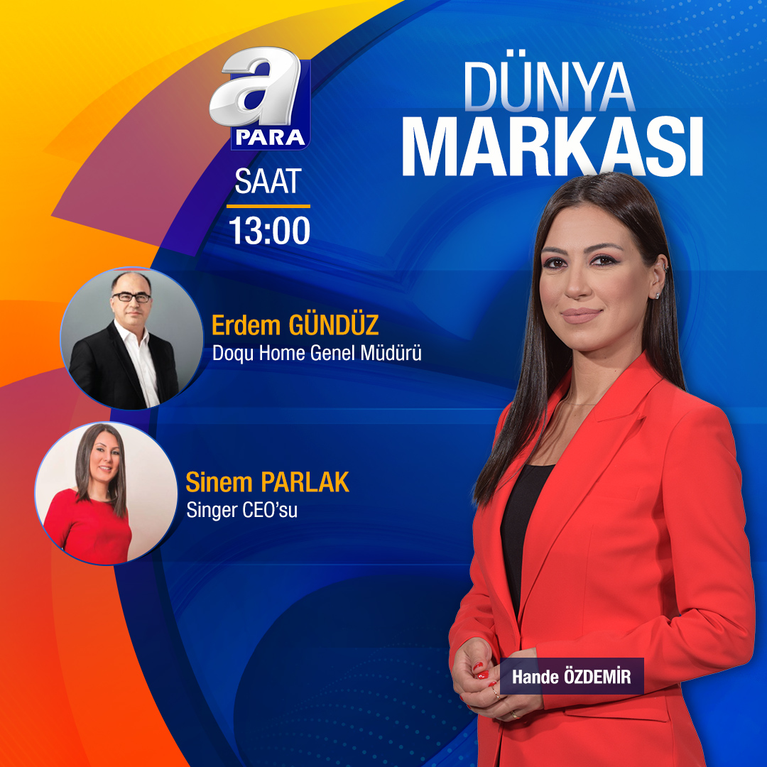 Dünya Markası'nda <a href="/handeozdmr/">Hande Özdemir Gül</a>'in konukları

📍 <a href="/doquhome/">Doqu Home</a> Genel Müdürü <a href="/erdemgunduz45/">Erdem Gunduz</a> 
📍 <a href="/SingerTurkiye/">SINGER TÜRKİYE</a> CEO'su Sinem Parlak 

🕐 13:00'da A Para'da!