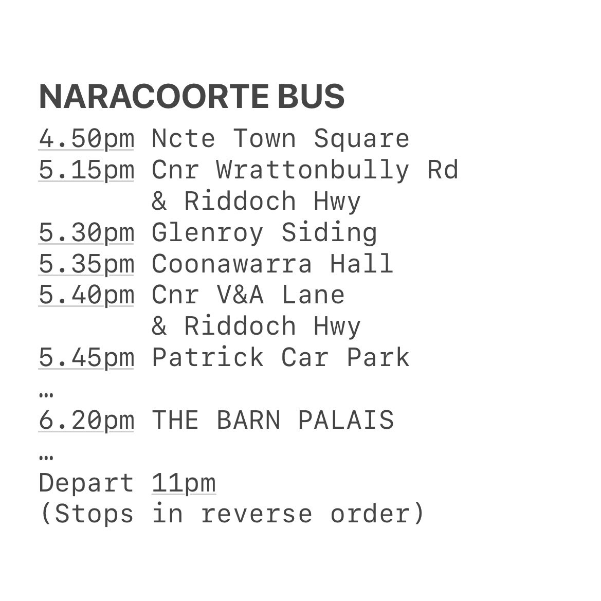 A reminder of bus times for tonight, please be on time &amp; ready to roll • See you @thebarnmountgambier 👏🏼