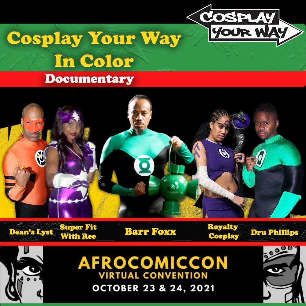 BarrFoxx's tweet photo. @Cosplay_YourWay with @afrocomiccon & see the #AWARDWINNING #documentary, Cosplay Your Way: In Color
#REGISTER ON EVENTBRITE
for October 23 & 24 for this year's online convention!
#cosplayyourway #cosplayyourwayincolor #documentary #afrocomiccon #barrfoxx #afcc #filmfestival https://t.co/FDDqGm0lZB