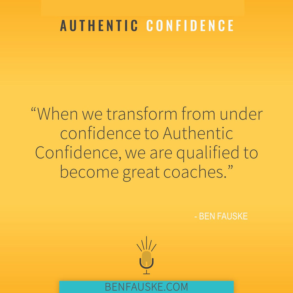 #authenticconfidence