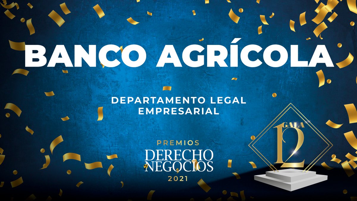 Felicitamos al departamento legal del <a href="/bancoagricolasv/">Bancoagrícola</a>  como ganador de la categoría "Departamento Legal Empresarial" en los Premios DyN 2021.