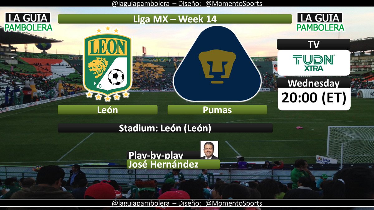 TODAY: #LigaMXEng 🇺🇸 <a href="/clubleon_en/">Club Leon EN</a> <a href="/PumasMX/">PUMAS</a> on <a href="/TudnXtra/">TUDNXtra</a> 1 with <a href="/JoseHDonGoL/">Jose Hernandez</a> (19:55hrs ET)