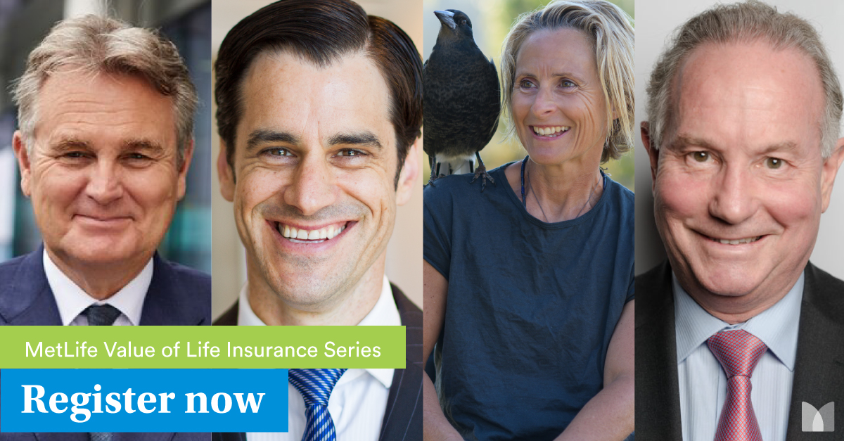 Register now for MetLife’s webinar series that brings together the best in their field – @BernardSalt, @MarkMcCrindle, Sam Bloom and @DrRossWalker – to discuss the value of life insurance spr.ly/6015JOhNZ #lifeinspiredbyyou #metlifeprotect #valueoflifeinsurance #webinar