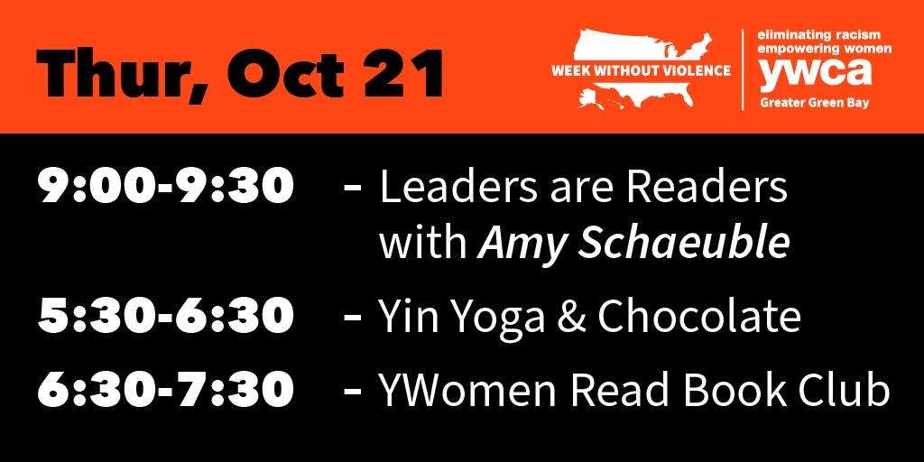 Whether you’re looking for a fun read aloud, a bit of zen, or a thoughtful conversation about immigration in America we’ve got you covered! Join us tomorrow for one or all of our Week Without Violence events. 

Learn more and register: YWCAGreenBay.org/WWV

#WWV21