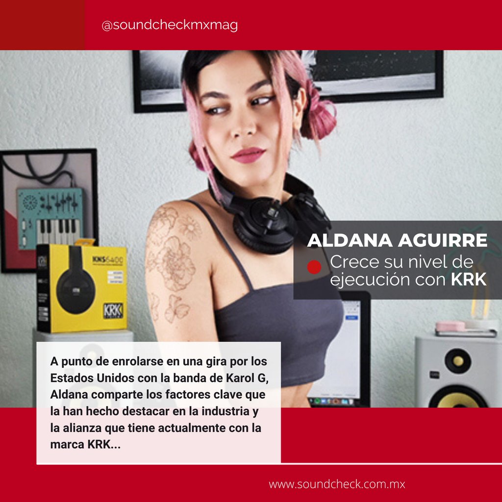 soundcheckMxMag's tweet photo. 🎧Para su faceta como productora, Aldana cuenta con el patrocinio de diversas marcas, siendo una de ellas KRK... https://t.co/85BvC4lQrp https://t.co/Oy6TsuC7U3