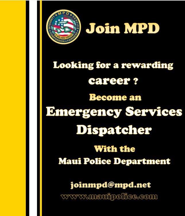 mauipd's tweet photo. Looking for a career? Join the Maui Police Department. We have openings for Police Officer I, Emergency Services Dispatcher I, Public Safety Aide, Motopool Attendant (Student) &amp; Crossing Guard. Go to https://t.co/Ki5fpD0Rga or call 808-244-6380 for more info. https://t.co/xv9JOnWumq