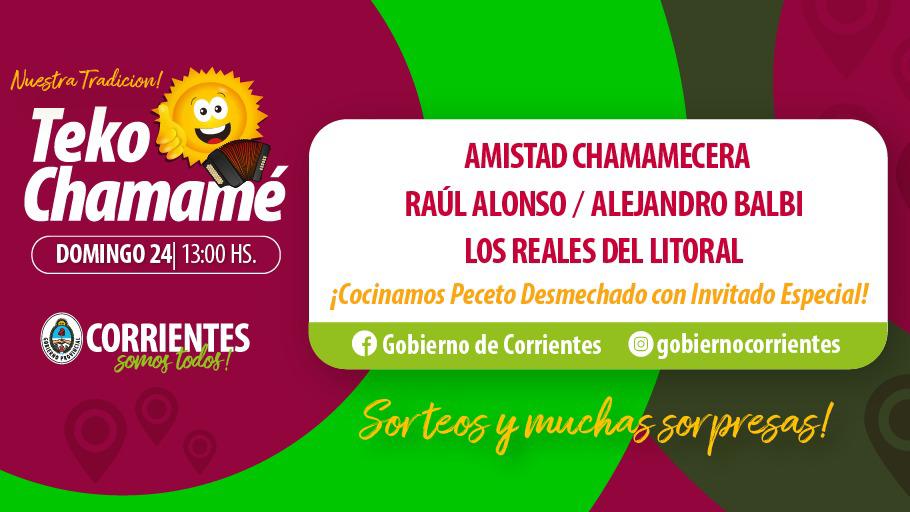 No te pierdas otro gran domingo de #TekoChamamé 🎼 Te esperamos desde las 13 por las redes del <a href="/CorrientesGob/">Gobierno de Corrientes</a>  y por <a href="/telenordctes/">Telenord Corrientes</a>  📲