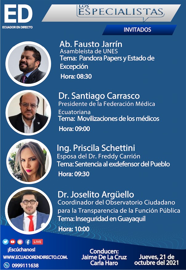 EcEnDirecto's tweet photo. Este jueves en #LosEspecialistas dialogaremos con 👇

⏰8:30 Ab.@FaustoJarrinT 

⏰9:00 Dr.Santiago Carrasco 

⏰9:30 Ing. @PrisSchettini

⏰10:00 Dr. @JoselitoPaladin

Síguenos en 🔴Vivo por Facebook Live y YouTube 

https://t.co/MJU015g8Ik 

#Entrevistas https://t.co/0YDjtVNjow