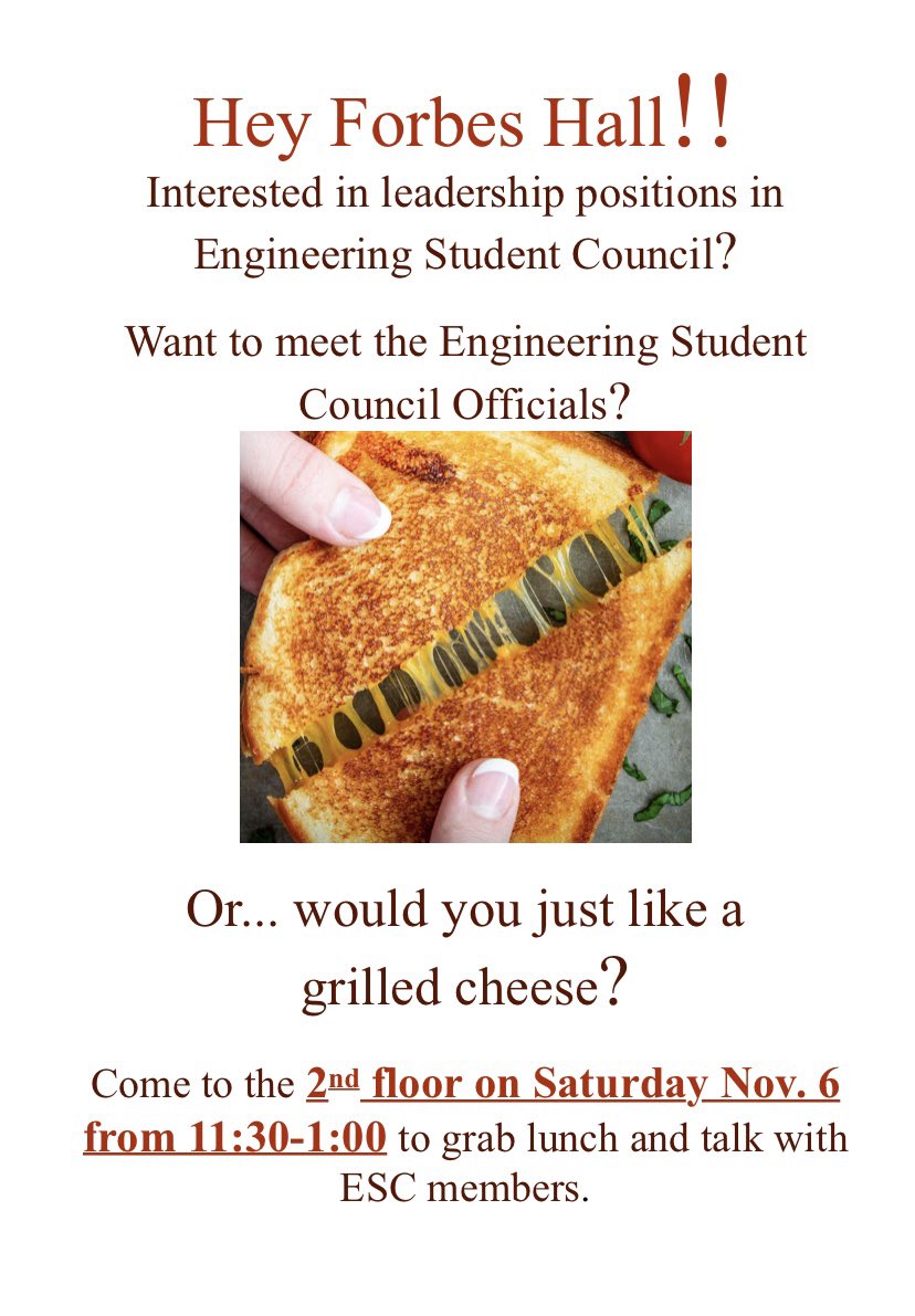 ForbesHall1's tweet photo. Come meet the Engineering Student Council &amp; enjoy some grilled cheese! Saturday, November 6 from 11:30 am - 1 pm. https://t.co/D5mz2xOkmL