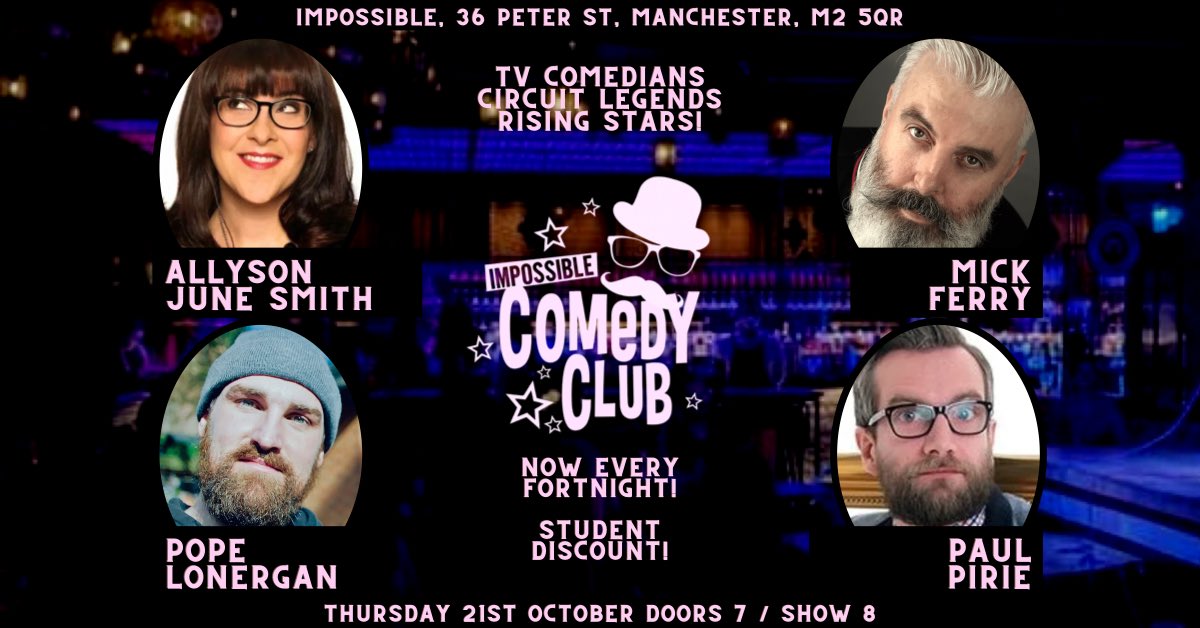 TONIGHT at IMPOSSIBLE COMEDY CLUB!

<a href="/allysonjsmith/">Allyson June Smith</a> presents <a href="/MickFerry/">Mick Ferry</a>, <a href="/PopeLonergan/">Pope Lonergan</a> and #paulpirie!

TICKETS HERE: jokepit.com/e/5299

#standupcomedy at <a href="/IMPOSSIBLE_Mcr/">Impossible Manchester</a>!

#manchester #mcr #comedy