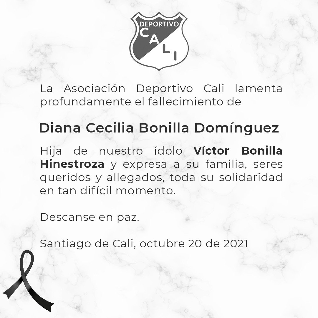 DeportivoCaliCP's tweet photo. 🙏 Deportivo Cali lamenta el sensible fallecimiento de Diana Cecilia Bonilla, hija de nuestro ídolo Víctor Bonilla.

A él y toda su familia, extendemos nuestra voz de condolencia y todo el apoyo en tan difícil momento. ✝️ https://t.co/156TGGQyzh