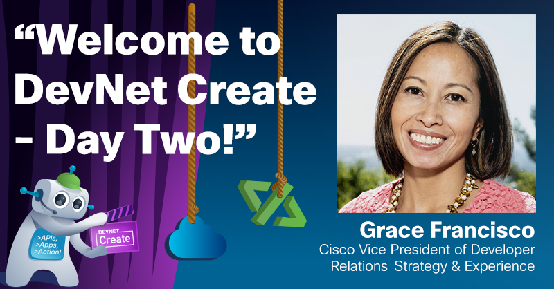 CiscoDevNet's tweet photo. Join Grace Francisco @GraceFr as she kicks off Day 2 of #DevNetCreate for our Asia Pacific, Japan &amp; China (APJC) community. https://t.co/cV7dhRJMxh

Don't forget to register to gain exclusive access to all presentations, videos, &amp; code.