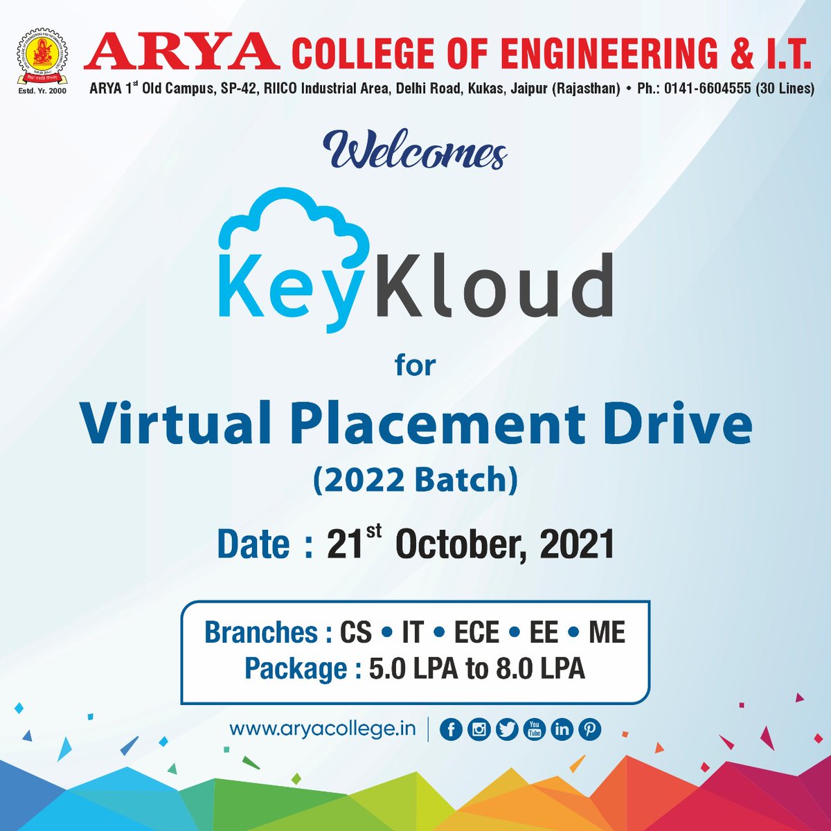 aryacolleges's tweet photo. #AryaCollege of Engineering and IT welcomes Key Kloud Solutions for #VirtualPlacementDrive 2022 Batch on 21th October 2021 at #Arya1stOldCampus.
Arya College wishes all the very best to the students appearing in the #PlacementDrive2021. https://t.co/C6QdF9urAn