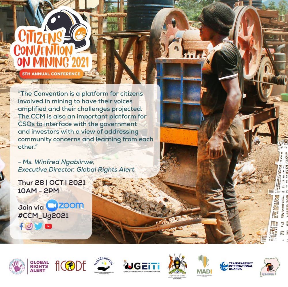 The Citizens’ Convention on mining has a vision of using mineral resources to boost the modernisation of Africa but this can only be achieved on  Africa’s preparedness towards the goal. Regards this issue <a href="/graUganda/">Global Rights Alert</a> has organized the 5th annual convention…..
 #CCM_Ug2021 #EITIUg
