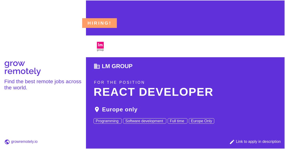 growremotelyio's tweet image. Check out this job at lm group for the position React Developer.

 Apply link: growremotely.io/?id=6170b8a165…

#hiring #remotejobs #lmgroup #Programming
