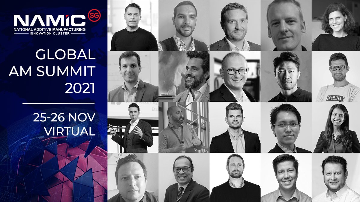 namicsg's tweet image. Create an account on NAMIC.TV (namic.tv) today to gain access to the NAMIC Global AM Summit 2021 in November!

#AdditiveManufacturing #3Dprinting #EmergingApplications #Sustainability #GlobalSupplyChain #GAMS2021