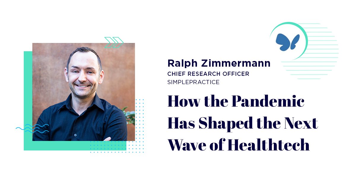 simplepractice's tweet photo. #SimplePractice co-founder and Chief Research Officer  @zimmermannralph recently sat down with @BuiltInLA to discuss how the pandemic has changed #telehealth and how we see the technology evolving. https://t.co/45ZDr5qhVZ https://t.co/DCpFtW2iRj