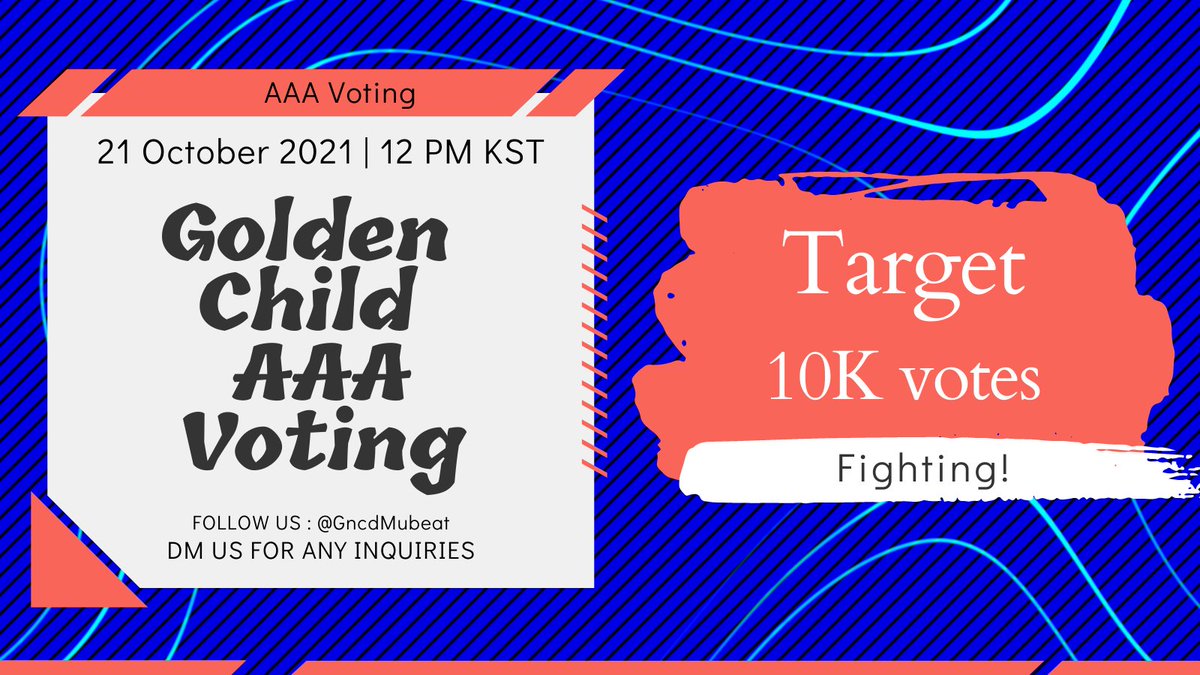 GncdMubeat's tweet photo. [#GoldenChild AAA Voting]

When : 12PM KST
Target : 10K votes🔥🔥

Let's reach this target together and give @GoldenChild what they deserve, fighting! https://t.co/Ct7DtSjWgy