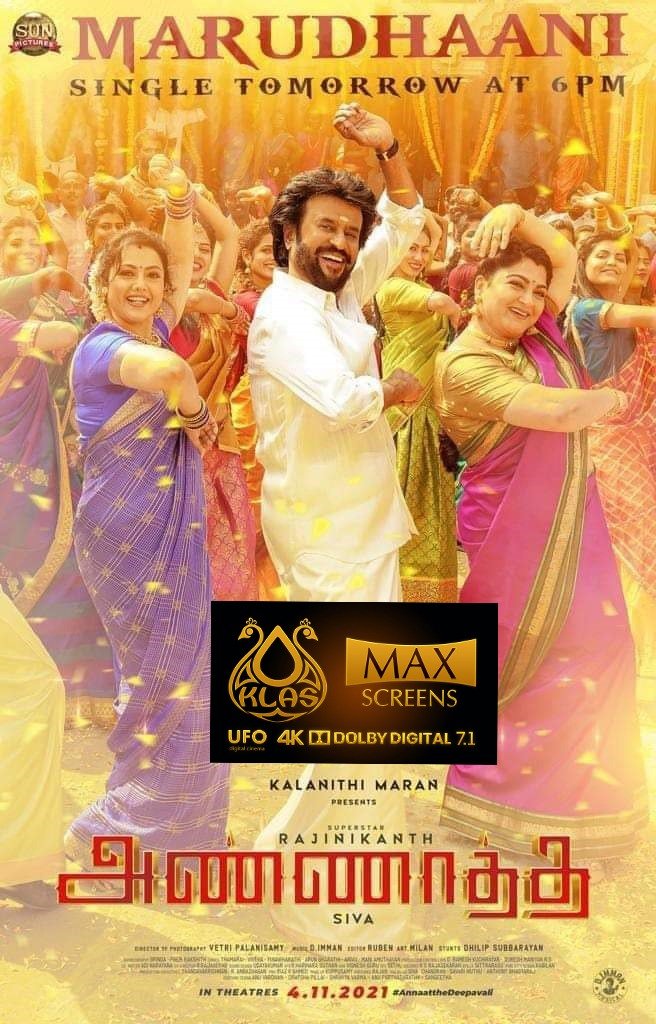 #Annaatthe #AnnaattheDeepavali #AnnaattheFDFS #AnnaattheThirdSingle #AnnaattheTickets  Annaatthe would be screened from Nov 4th on a brand new theatre KLAS MAX screens in Aruppukkottai equipped with 4K projection & Dolby 7.1