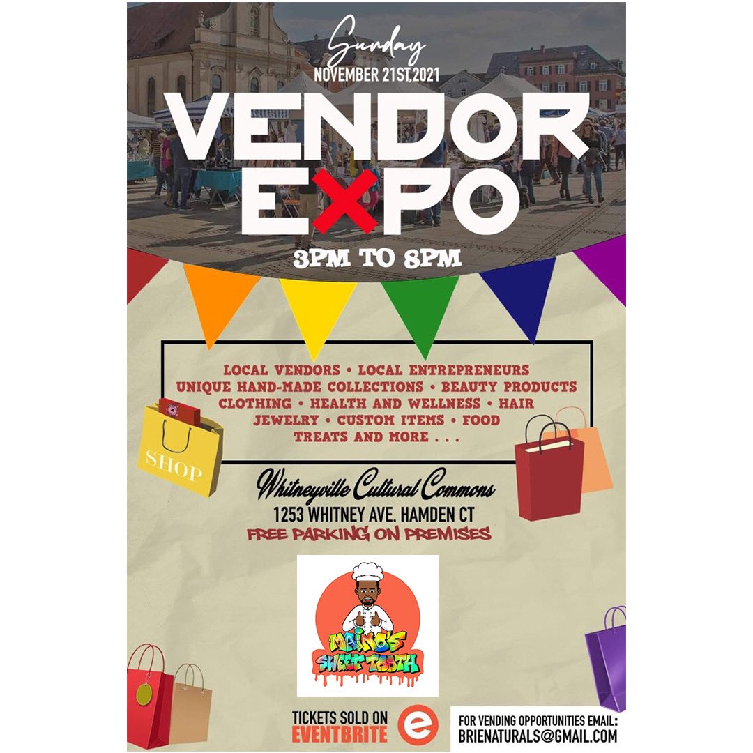 iAmChefMaino's tweet photo. It’s Going Down November 21, 2021 @ Vendor Expo Is In The Building @The Whitneyville Cultural Commons In Hamden, CT 
Tickets Are Sale Nowwwww! @ Eventbrite.com-Vendor Expo Come Show Love &amp; Support For All Small Black Owned Businesses 👨🏾‍🍳👨🏾‍🍳👨🏾‍🍳👨🏾‍🍳
#mrsweettooth https://t.co/ukY2p6o5uT