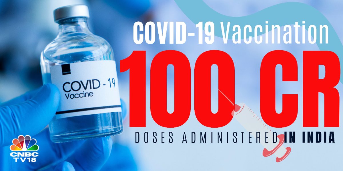 CNBCTV18Live's tweet photo. #BREAKING | INDIA ACHIEVES THE HISTORIC LANDMARK OF 100 CR VACCINATION DOSES

#VaccineCentury #VaccinationUpdate #Vaccine #Covid_19 #CovidVaccines https://t.co/Hq8FL7RXke