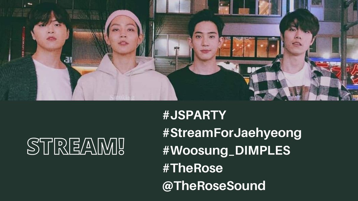 PromoteTheRose's tweet image. Start Streaming!!

#JSPARTY
#StreamForJaehyeong
#Woosung_DIMPLES #TheRose
@TheRoseSound