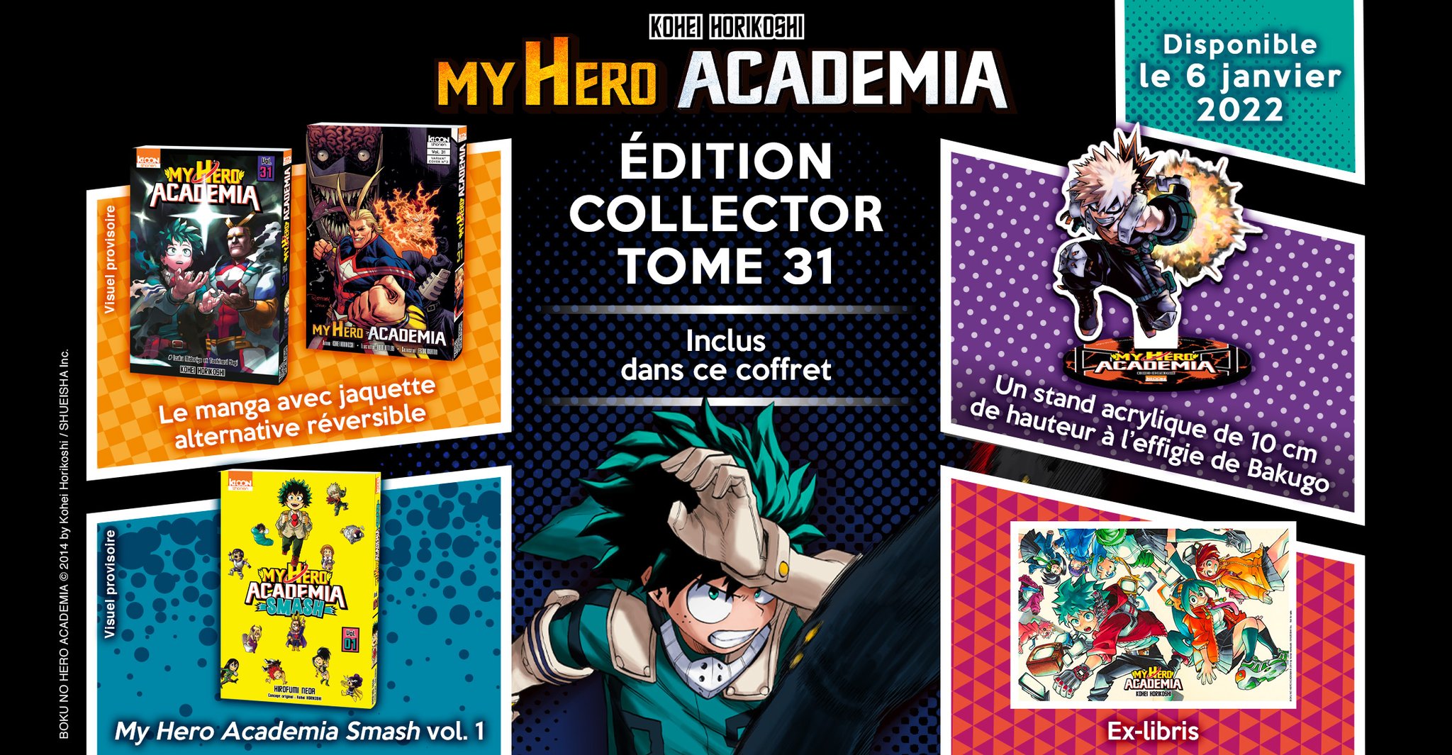 Edition Collector My Hero Academia Tome 30 Ki-oon éditions on X: "Coffret collector #MHA T31, contenu : ✊ T31 avec jaquette alternative réversible ✊ T01 de #MyHeroAcademia Smash ✊ Stand Acrylique Katsuki BAKUGO ✊ Ex-libris 100 % couleur et
