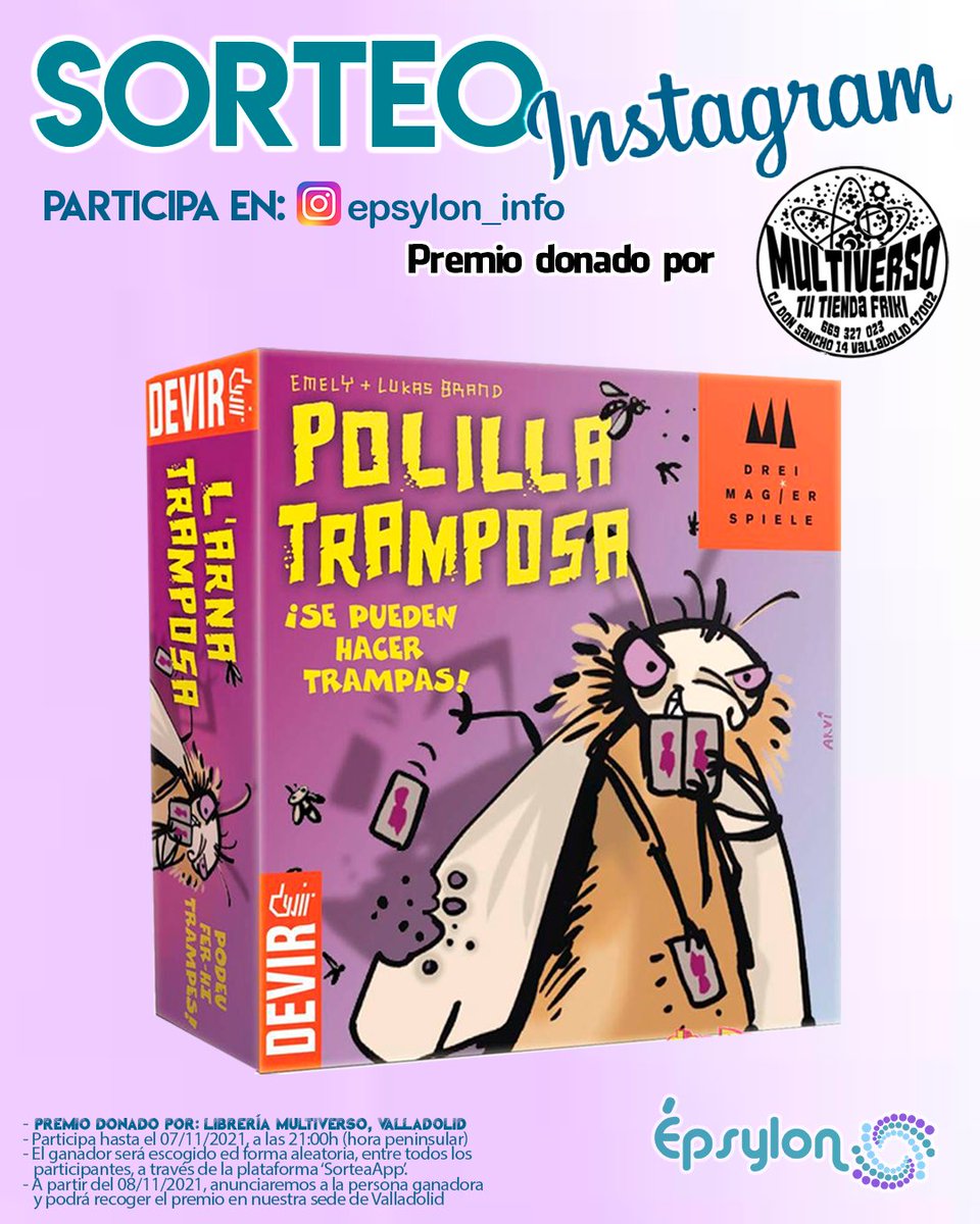 epsylon_info's tweet image. 📢¡Nuevo #Sorteo en #Instagram!.
Consigue el #JuegoDeMesa 'La Polilla Tramposa'.
🎁Donado por @multiversofriki, #Valladolid.
Enlace para participar en🔗:instagram.com/p/CVSHrs7gknO/…

#gratis, #frikadas, #frikiworld, #formación,
#juegodelcalamar