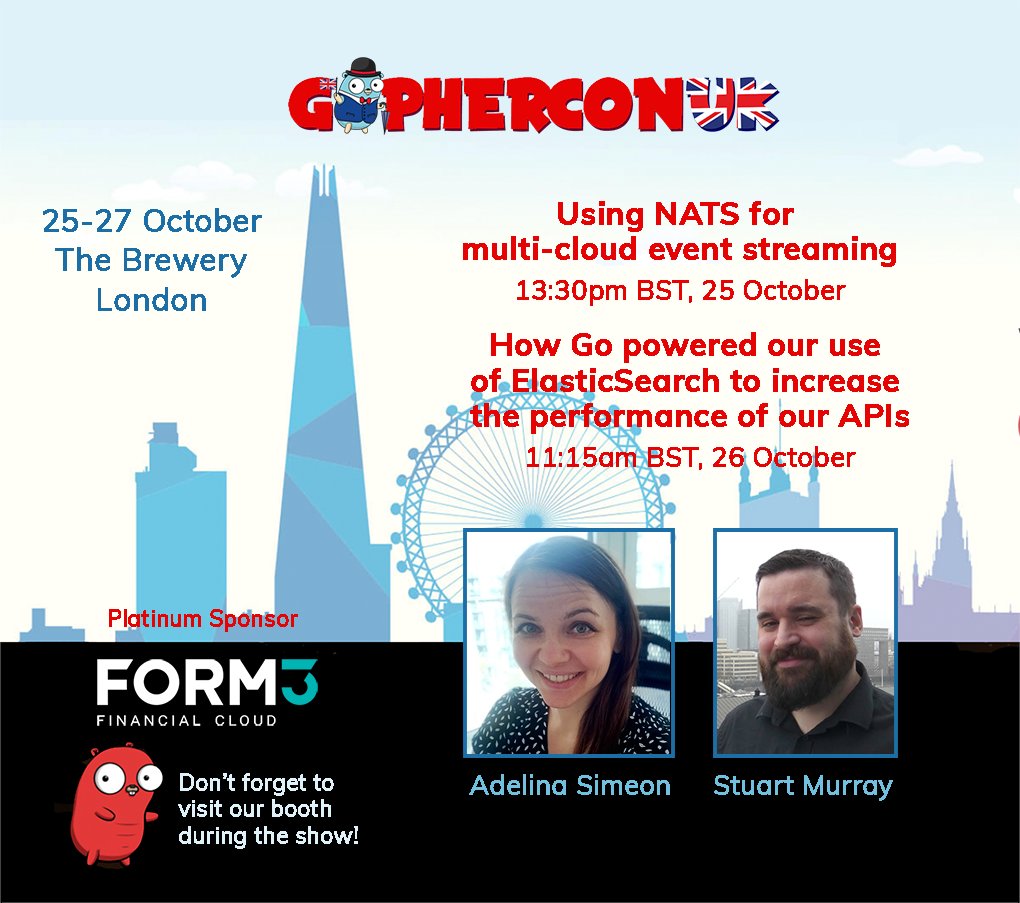 Form3Careers's tweet photo. @F3FinCloud is super excited to be sponsoring @gopherconuk next week!!

Come and see us 25-27 October and hear from our team on how we work with #golang, @elastic and @nats_io.

#Gophers #gopherconuk #NATSio #elasticsearch #apifirsf #cloudnativearchitecture #London https://t.co/uUWrJy7xQz