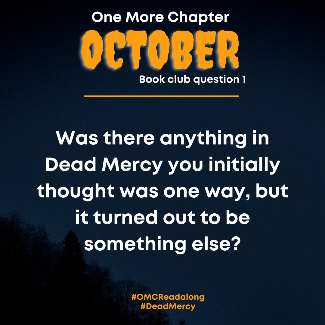 0neMoreChapter_'s tweet photo. Our first book club question for #DeadMercy by @nholten40 is below! What does everybody think so far?
#omcreadalong #omcthrillathon https://t.co/F5OZ5VjWPq