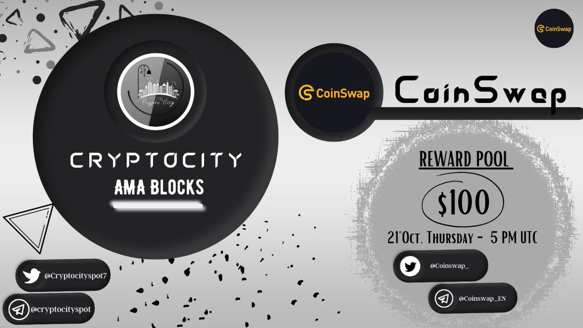 navex_eth's tweet photo. Crypto City is going to hold an AMA with @Coinswap_ in @Cryptocityspot7 
Telegram community.
Reward: 
$100 
Time: 
October 21th ,2021
5:00PM UTC
 
Follow 
1. @Cryptocityspot7
2. @Coinswap_
Like , retweet &amp; tag 3 friends. https://t.co/FGsF2ZxLF1